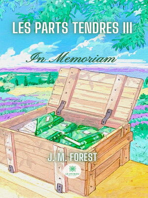 cover image of Les parts tendres, Tome 3